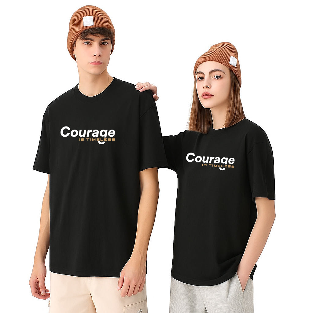 Camiseta Unisex - Courage is timeless - Variedad de colores
